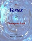 Image for Vortex @ Thompson Park 3