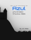 Image for Azul and the Forbidden Techno-mods
