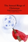 Image for The Annual Rings of Christmas: Seven Seasonal Essays