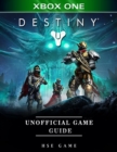 Image for Destiny Xbox One Unofficial Game Guide