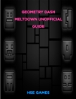 Image for Geometry Dash Meltdown Unofficial Guide