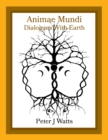 Image for Animae Mundi - Dialogues With Earth Paperback