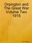 Image for Orpington and the Great War Volume Two 1915