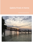 Image for Qabila Finds A Home