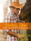 Image for Cowboy Love: Four Historical Romances