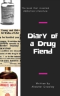 Image for Diary of a Drug Fiend
