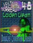 Image for Vestigial Surreality: 48: Golden Gleam