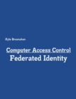 Image for Computer Access Control: Federated Identity
