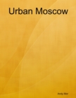 Image for Urban Moscow