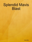 Image for Splendid Mavis Blast