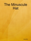 Image for Minuscule Hat