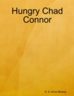 Image for Hungry Chad Connor