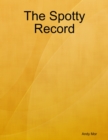 Image for Spotty Record