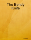Image for Bendy Knife