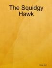 Image for Squidgy Hawk