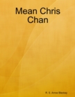 Image for Mean Chris Chan