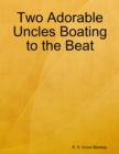 Image for Two Adorable Uncles Boating to the Beat