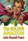 Image for The Golden Amazon