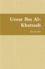 Image for Umar Ibn Al-Khattaab