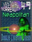 Image for Vestigial Surreality: 49: Neapolitan