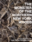 Image for Monster of the Northern New York Woods