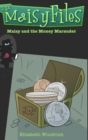 Image for Maisy and the Money Marauder (the Maisy Files Book 2)