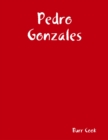 Image for Pedro Gonzales