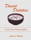 Image for Daoist Dietetics: Food for Immortality