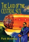 Image for The Land of the Central Sun