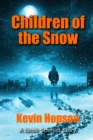 Image for Children of the Snow
