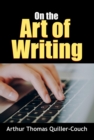 Image for On the Art of Writing.