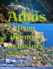 Image for Athos from the Myth to History