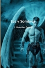 Image for Luz y Sombras 1. Guard?an Oculto