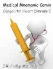 Image for Medical Mnemonic Comix - Congenital Heart Disease I