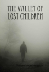 Image for The Valley of Lost Children