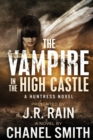 Image for THE Vampire in the High Castle