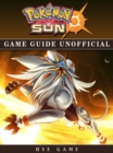Image for Pokemon Sun Game Guide Unofficial.