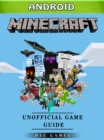 Image for Minecraft Android Unofficial Game Guide.