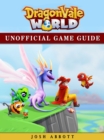 Image for Dragonvale World Unofficial Game Guide.
