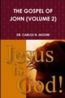 Image for The Gospel of John (Volume 2)
