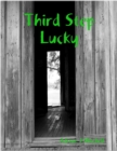 Image for Third Step Lucky