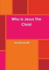 Image for Who is Jesus the Christ