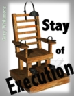 Image for Stay of Execution