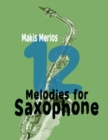 Image for 12 Melodies for Saxophone
