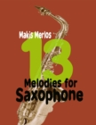 Image for 13 Melodies for Saxophone
