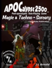 Image for APOCalypse 2500 Magic &amp; Techno-Sorcery