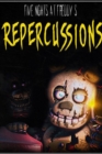 Image for Five Nights at Freddy&#39;s: Repercussions