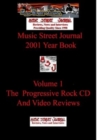 Image for Music Street Journal : 2001 Year Book: Volume 1 - The Progressive Rock CD and Video Reviews Hardcover Edition