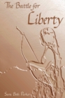 Image for The Battle for Liberty