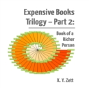 Image for Expensive Books Trilogy - Part 2: Book of a Richer Person
